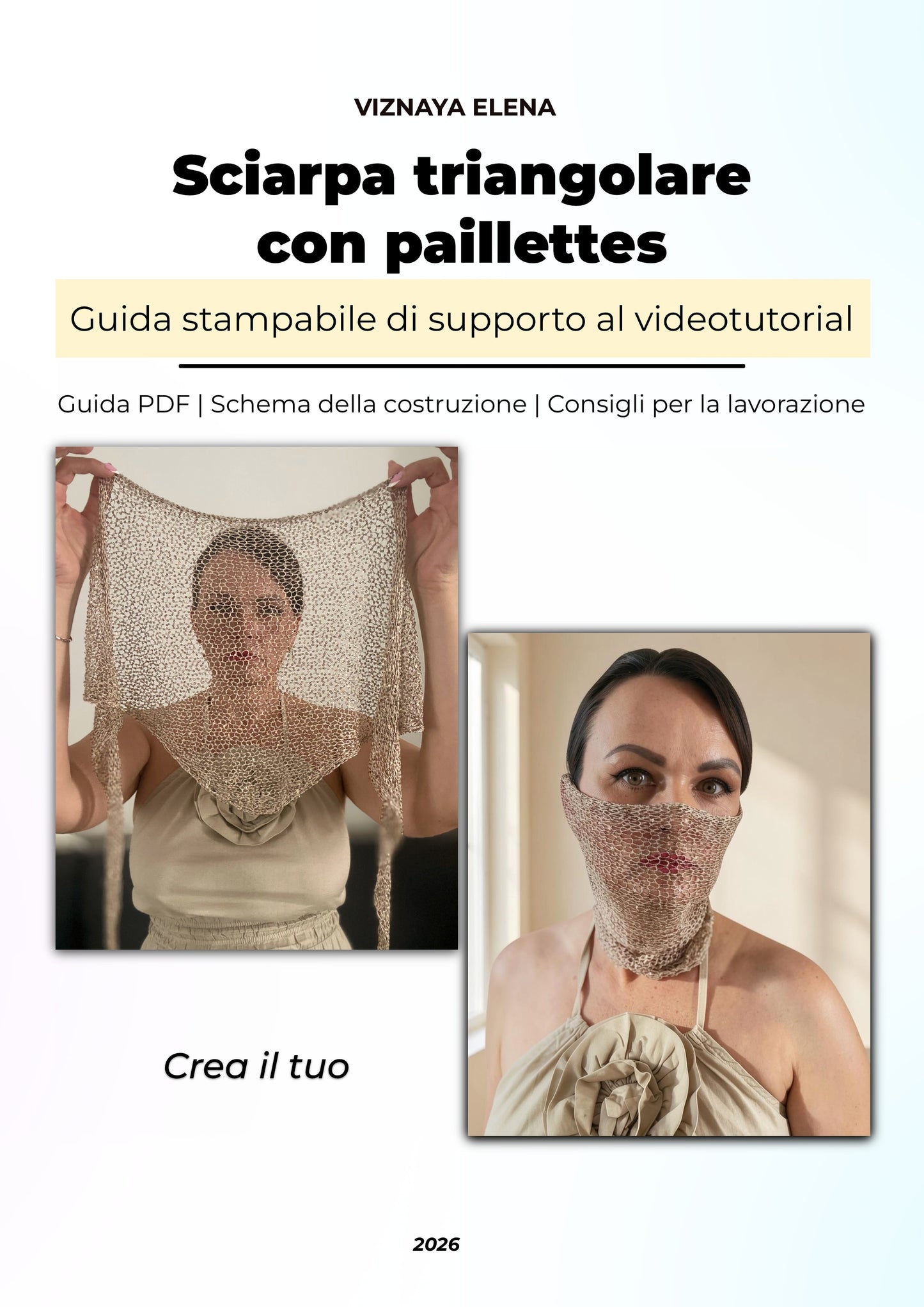 Sequin Triangle Scarf – Guida di supporto al videotutorial (PDF stampabile)
